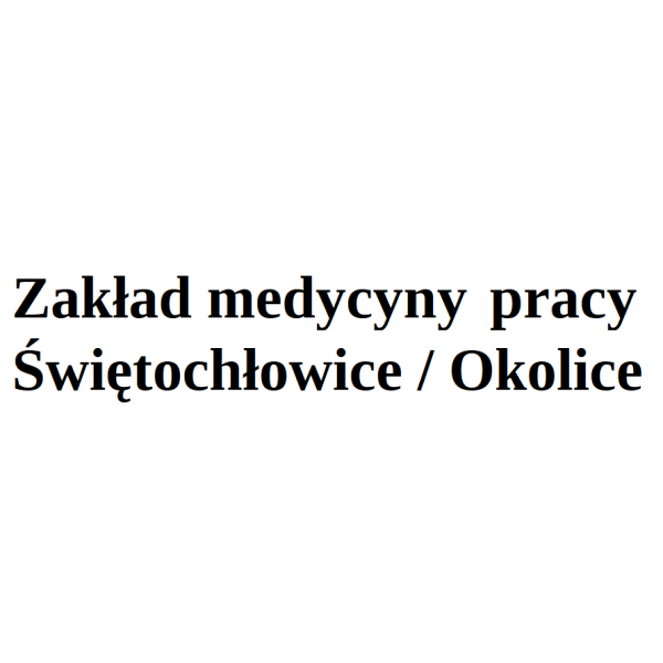 Zakład medycyny pracy