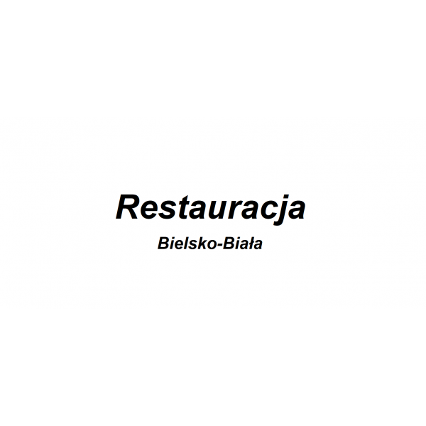 Restauracje Bielsko-Biała