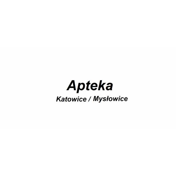 Apteka Katowice / Mysłowice